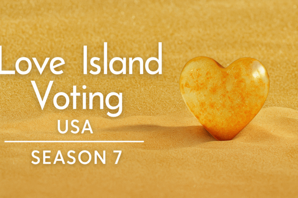 Love Island Voting USA: Step-by-Step Guide to Vote on Love Island USA Season 7 love island voting