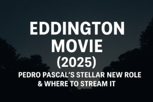 Eddington Movie