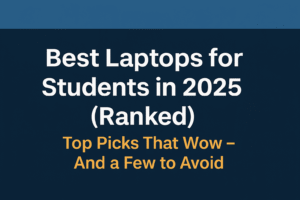 Best Laptops for Students