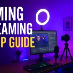 Gaming Streaming Setup Guide