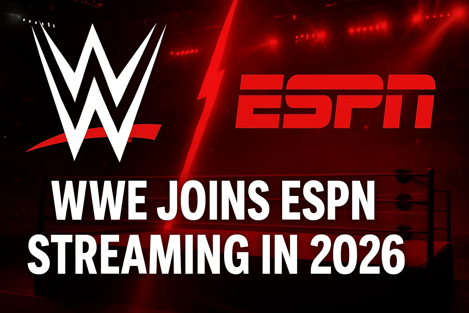 WWE Moves to ESPN Streaming in 2026